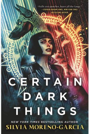 Book Review: Certain Dark&nbsp;Things