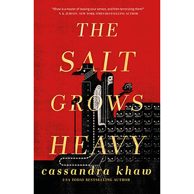 Review: The Salt Grows&nbsp;Heavy